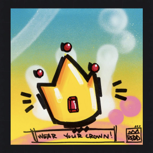 Wear Your Crown